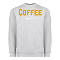 Heather Grey Coffee Completes Me Heavyweight Sweatshirt - Bettercallsaul