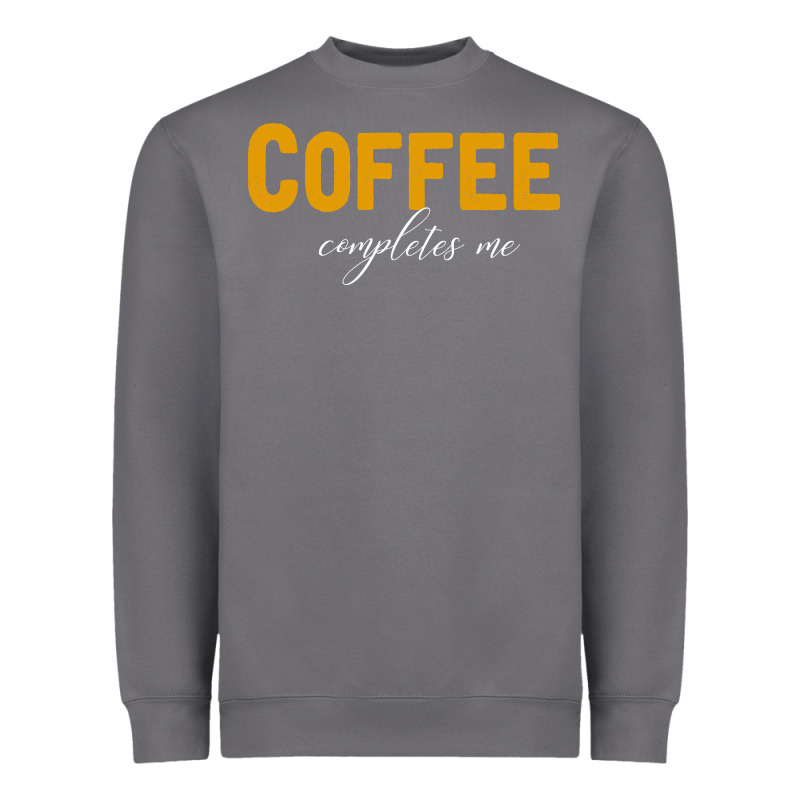 Coffee Completes Me Heavyweight Sweatshirt by Bettercallsaul | Teevron