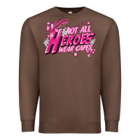 Chestnut Not all heroes wear capes Cancer Awareness Premium Sweatshirt - FaDigitalArtStudio
