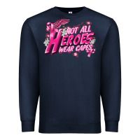 Navy Not all heroes wear capes Cancer Awareness Premium Sweatshirt - FaDigitalArtStudio