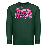 Sports Green Not all heroes wear capes Cancer Awareness Premium Sweatshirt - FaDigitalArtStudio