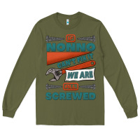 Army Green if nonno can't fix it we are all screwed Long Sleeve Tee - Jasminsmagicworld