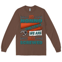 Chestnut if nonno can't fix it we are all screwed Long Sleeve Tee - Jasminsmagicworld
