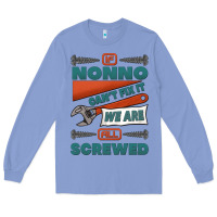 Colony Blue if nonno can't fix it we are all screwed Long Sleeve Tee - Jasminsmagicworld