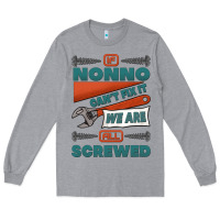 Heather Grey if nonno can't fix it we are all screwed Long Sleeve Tee - Jasminsmagicworld