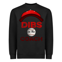 Black Dibs On The Coach Baseball Heavyweight Sweatshirt - Bettercallsaul