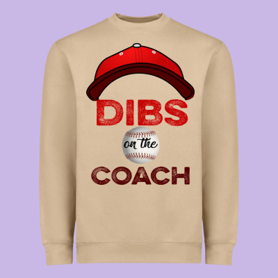 Dibs On The Coach Baseball Heavyweight Sweatshirt Designed By Bettercallsaul