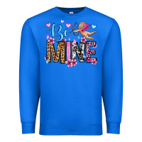 True Royal be mine valentine's day Premium Sweatshirt - OliviaCreatesArt
