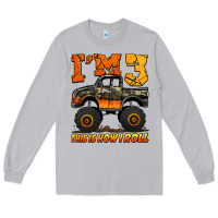 Moon Dust i'm three this is how i roll monster truck birthday Long Sleeve Tee - Jasminsmagicworld