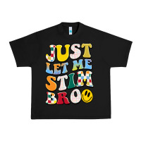 Black just let me stim bro Urban Heavy Tee - JahusDesignShop