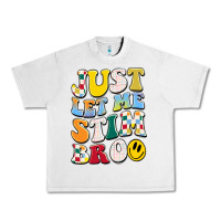 Lunar Rock just let me stim bro Urban Heavy Tee - JahusDesignShop