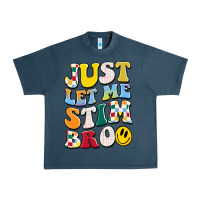 Midnight Navy just let me stim bro Urban Heavy Tee - JahusDesignShop