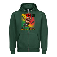 Sports Green free ish since 1865 juneteenth Zipper Hoodie - CowGirlArtShop