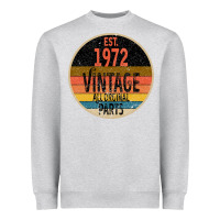 Heather Grey est. 1972 MADE IN 1972 ALL ORIGINAL PARTS all orginal parts Heavyweight Sweatshirt - Bettercallsaul
