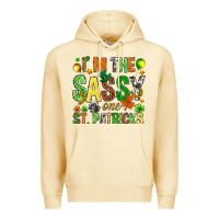 Pina Colada I'm the sassy one St. Patrick's Premium Hoodie - HowdyJamesFarm