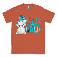 Copper i'm so freaking cold bbs Classic Tee - BundleAndBundleShop