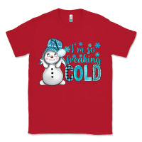 Red i'm so freaking cold bbs Classic Tee - BundleAndBundleShop