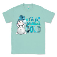 Seafoam i'm so freaking cold bbs Classic Tee - BundleAndBundleShop