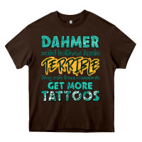 Chocolate Brown get more tattoos Heavy Core Tee - NancyCooperArtShop