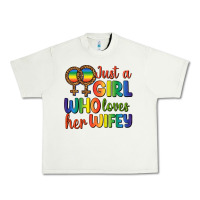 Just A Girl Who Loves Her Wifey Urban Heavy Tee | Teevron