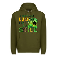 Army Green I don't need luck i've got skill Premium Hoodie - CowGirlArtShop