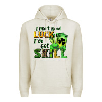 Oatmeal Heather I don't need luck i've got skill Premium Hoodie - CowGirlArtShop