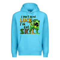 Ocean Blue I don't need luck i've got skill Premium Hoodie - CowGirlArtShop