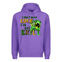 Purple I don't need luck i've got skill Premium Hoodie - CowGirlArtShop
