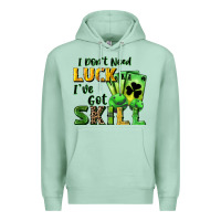 Seafoam I don't need luck i've got skill Premium Hoodie - CowGirlArtShop