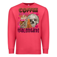 Cardinal Coffee is my Valentine skull Premium Sweatshirt - FaDigitalArtStudio
