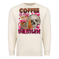 Sandshell Coffee is my Valentine skull Premium Sweatshirt - FaDigitalArtStudio