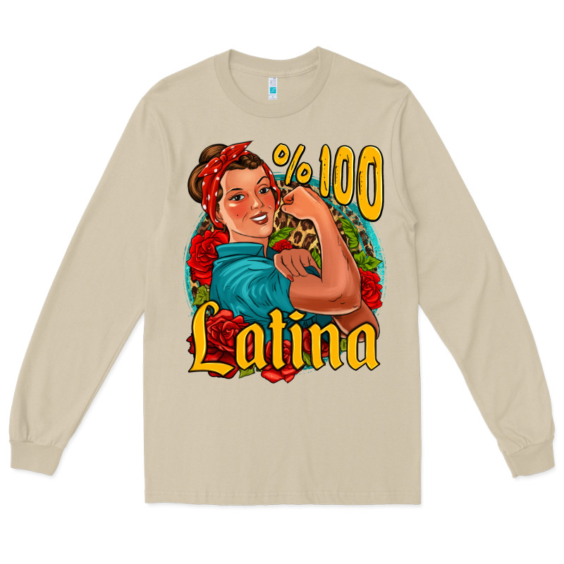 Hundred Percent Latina Strong Woman Long Sleeve Tee by Jasminsmagicworld | Teevron
