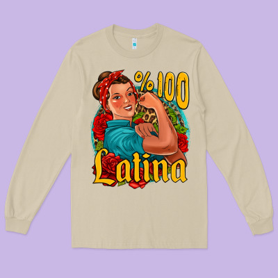Hundred Percent Latina Strong Woman Long Sleeve Tee Designed By Jasminsmagicworld