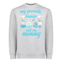 Heather Grey My Favorite Bunnies Call Me Mommy Heavyweight Sweatshirt - Bettercallsaul