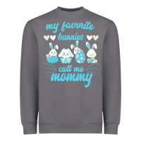 Storm My Favorite Bunnies Call Me Mommy Heavyweight Sweatshirt - Bettercallsaul