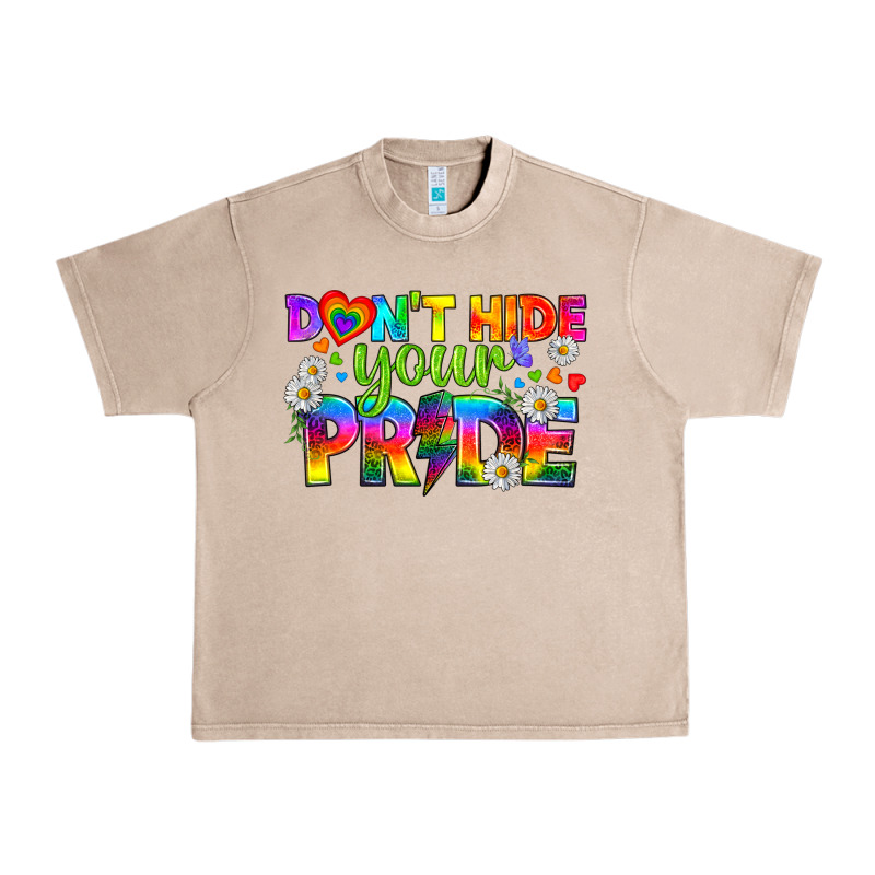 Lgbtq+ Don't Hide Your Pride Urban Heavy Tee by BundleAndBundleShop | Teevron