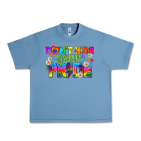 Pebble Blue LGBTQ+ Don't Hide Your Pride Urban Heavy Tee - BundleAndBundleShop