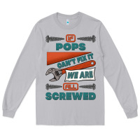 Moon Dust if pops can't fix it we are all screwed Long Sleeve Tee - Jasminsmagicworld