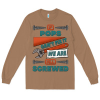 Toasted Coconut if pops can't fix it we are all screwed Long Sleeve Tee - Jasminsmagicworld