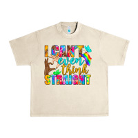 Sandshell LGBTQ I Can't Even Think Straight Urban Heavy Tee - BundleAndBundleShop