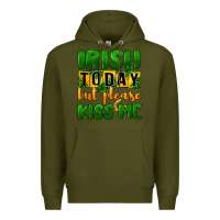 Army Green Irish today but please kiss me Premium Hoodie - CowGirlArtShop