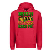 Cardinal Irish today but please kiss me Premium Hoodie - CowGirlArtShop