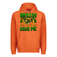 Carrot Irish today but please kiss me Premium Hoodie - CowGirlArtShop