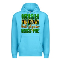 Ocean Blue Irish today but please kiss me Premium Hoodie - CowGirlArtShop