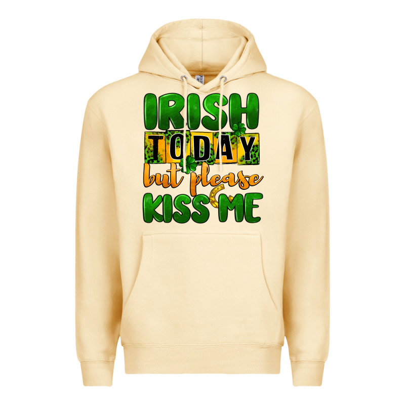 Irish Today But Please Kiss Me Premium Hoodie by CowGirlArtShop | Teevron