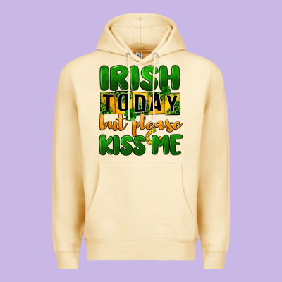 Irish Today But Please Kiss Me Premium Hoodie Designed By Cowgirlartshop