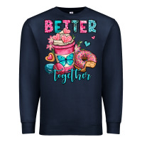 Navy better together donut and coffee valentines day Premium Sweatshirt - OliviaCreatesArt
