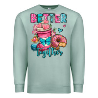 Seafoam better together donut and coffee valentines day Premium Sweatshirt - OliviaCreatesArt