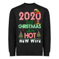 Black 2020 First Christmas With My Hot New Wife Heavyweight Sweatshirt - Bettercallsaul