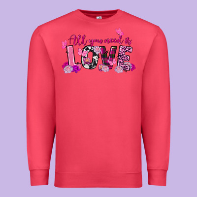 All You Need Is Love Valentine's Day Premium Sweatshirt Designed By Fadigitalartstudio